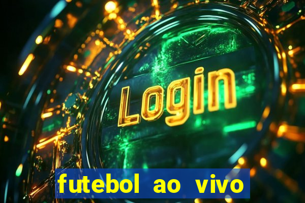 futebol ao vivo mundo fut